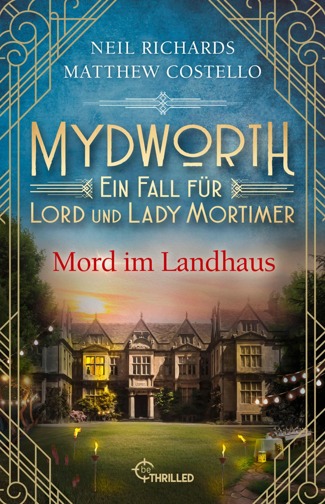 Cover: 9783741303845 | Mydworth - Mord im Landhaus | Ein Fall für Lord und Lady Mortimer